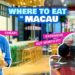 Where to Eat in MACAU • Top 5 Restaurants for Any Topf (From Street Food to Luxurious!)