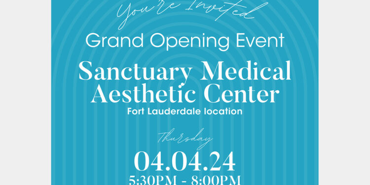 Sanctuary Medical Aesthetic Center Celebrates Opening of Kastell Lauderdale Facility