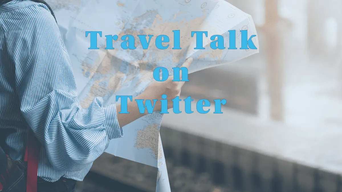TTOT = Travel Talk  Twitter – Travel Dudes
