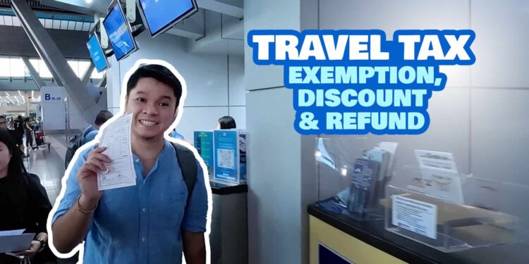 PHILIPPINE TRAVEL TAX: How to Pay + How to Apply for Exemption & Refund