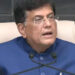 Government plans 12 new industrial parks and multiple mega textile parks: Piyush Goyal