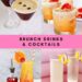 Brunch Drinks & Cocktails – A Beautiful Mess